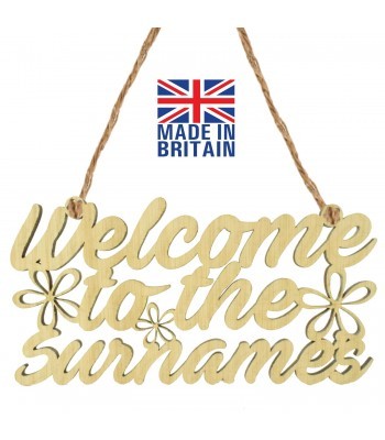 Laser Cut Oak Veneer Personalised 'Welcome To The...' Sign with Flowers - 200mm Size